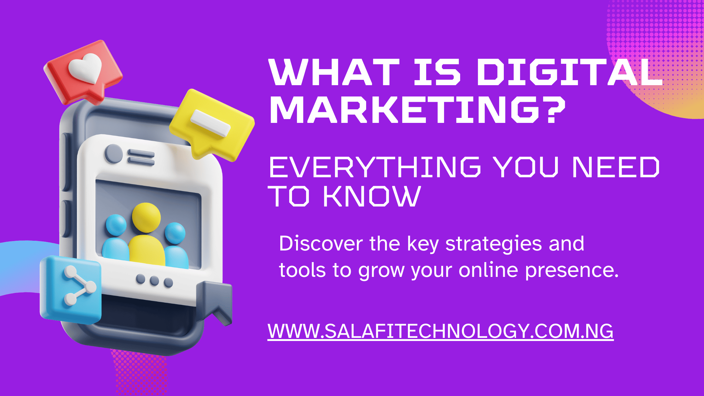 What is Digital Marketing: What You Should Know
